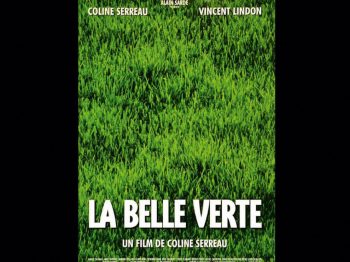 La Belle Verte Les Verts auraient-ils oublié la nature ?