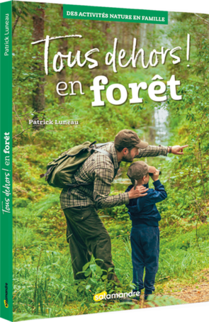 tous dehors en forêt