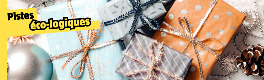 Comment faire des cadeaux de Noël responsables
