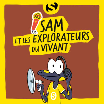 Sam et les explorateurs du vivant episode 2 salamandre junior