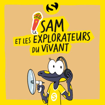 Sam et les explorateurs du vivant 9 : Que font ces algues sur nos plages ?